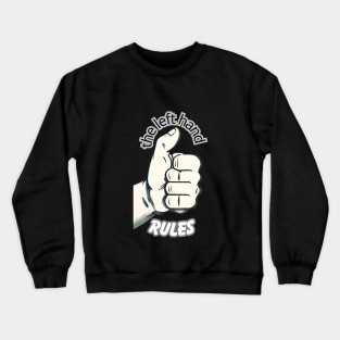 left hand Crewneck Sweatshirt